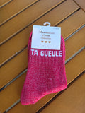 Chaussettes Message Ta gueule